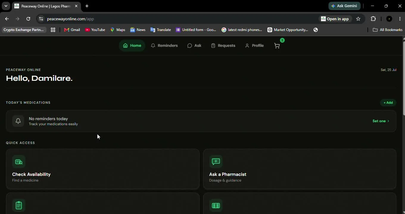 The Peaceway Online customer dashboard: medication reminders and quick access to check availability and ask a pharmacist.